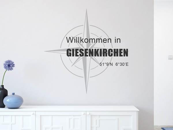 Wandtattoo Willkommen in Giesenkirchen mit den Koordinaten 51°9'N 6°30'E