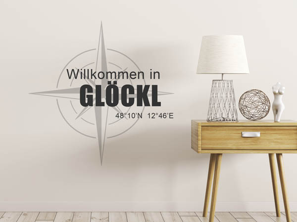 Wandtattoo Willkommen in Glöckl mit den Koordinaten 48°10'N 12°46'E