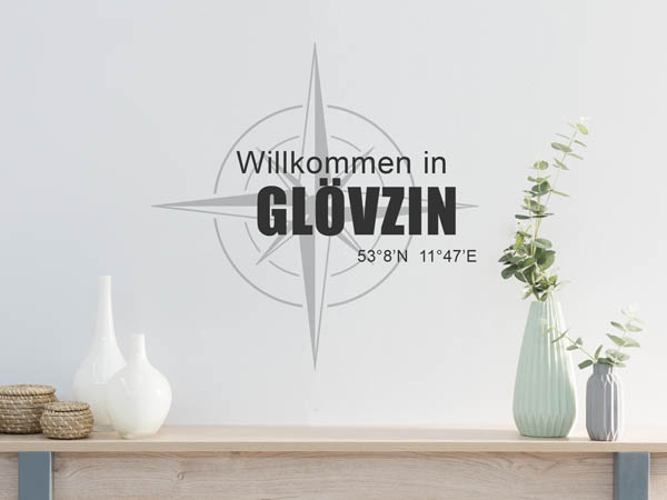 Wandtattoo Willkommen in Glövzin mit den Koordinaten 53°8'N 11°47'E