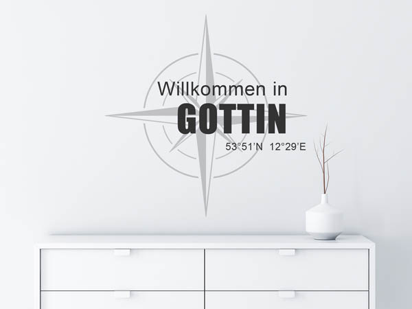 Wandtattoo Willkommen in Gottin mit den Koordinaten 53°51'N 12°29'E