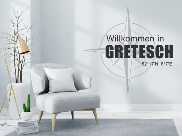 Wandtattoo Willkommen in Gretesch mit den Koordinaten 52°17'N 8°7'E