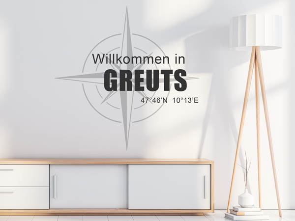 Wandtattoo Willkommen in Greuts mit den Koordinaten 47°46'N 10°13'E