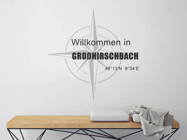 Wandtattoo Willkommen in Großhirschbach mit den Koordinaten 49°13'N 9°34'E