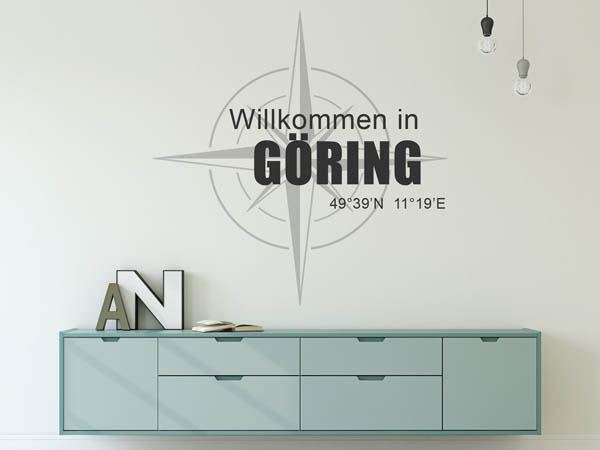 Wandtattoo Willkommen in Göring mit den Koordinaten 49°39'N 11°19'E