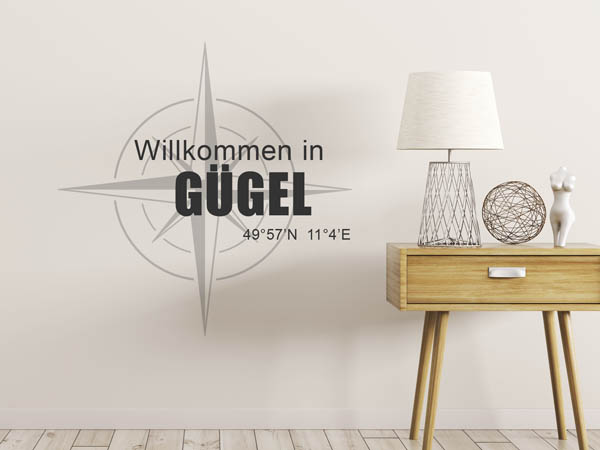 Wandtattoo Willkommen in Gügel mit den Koordinaten 49°57'N 11°4'E