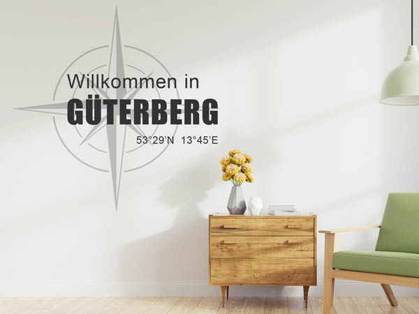 Wandtattoo Willkommen in Güterberg mit den Koordinaten 53°29'N 13°45'E