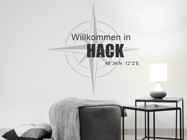 Wandtattoo Willkommen in Hack mit den Koordinaten 48°34'N 12°2'E