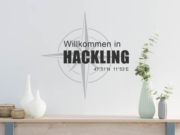 Wandtattoo Willkommen in Hackling mit den Koordinaten 47°51'N 11°53'E