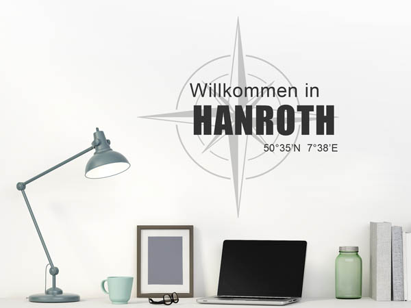 Wandtattoo Willkommen in Hanroth mit den Koordinaten 50°35'N 7°38'E