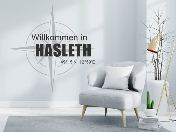 Wandtattoo Willkommen in Hasleth mit den Koordinaten 49°15'N 12°59'E