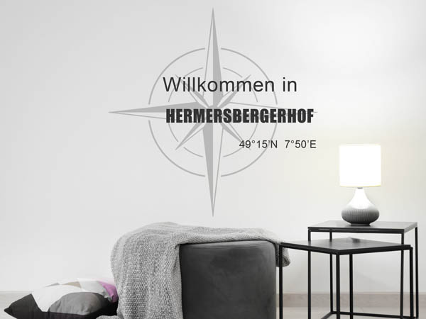 Wandtattoo Willkommen in Hermersbergerhof mit den Koordinaten 49°15'N 7°50'E