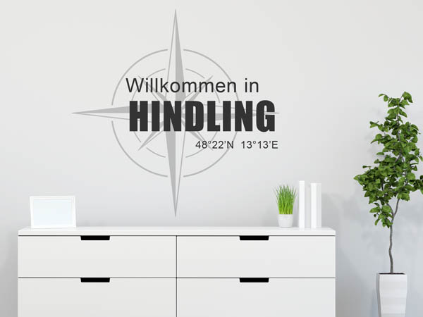 Wandtattoo Willkommen in Hindling mit den Koordinaten 48°22'N 13°13'E