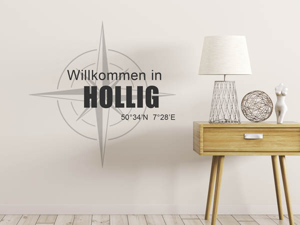 Wandtattoo Willkommen in Hollig mit den Koordinaten 50°34'N 7°28'E