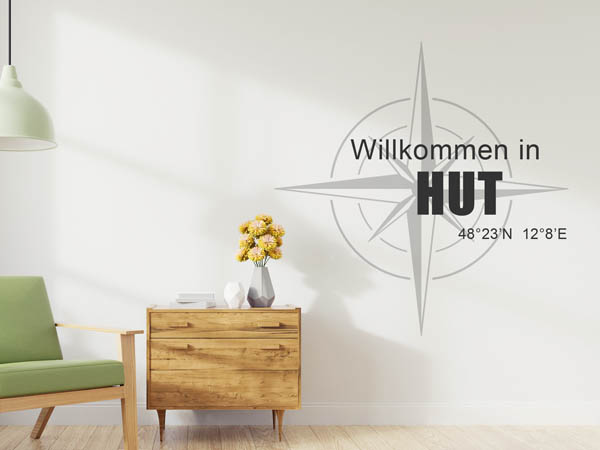 Wandtattoo Willkommen in Hut mit den Koordinaten 48°23'N 12°8'E