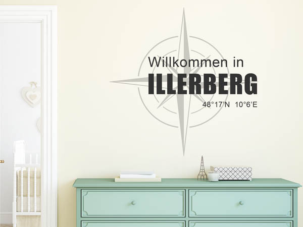 Wandtattoo Willkommen in Illerberg mit den Koordinaten 48°17'N 10°6'E