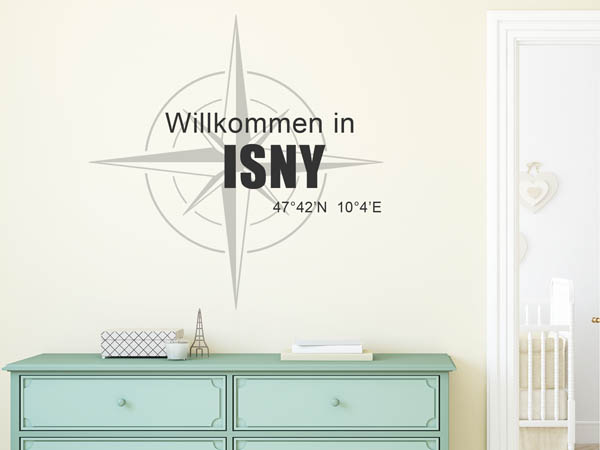 Wandtattoo Willkommen in Isny mit den Koordinaten 47°42'N 10°4'E