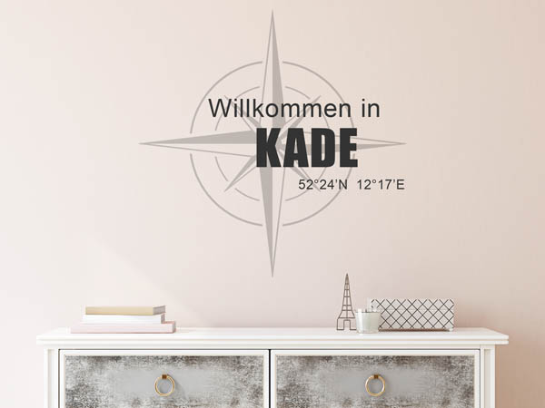 Wandtattoo Willkommen in Kade mit den Koordinaten 52°24'N 12°17'E