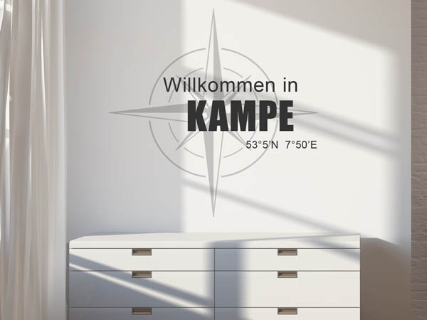 Wandtattoo Willkommen in Kampe mit den Koordinaten 53°5'N 7°50'E