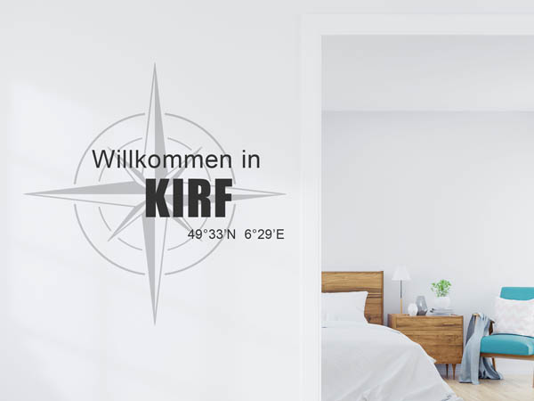 Wandtattoo Willkommen in Kirf mit den Koordinaten 49°33'N 6°29'E