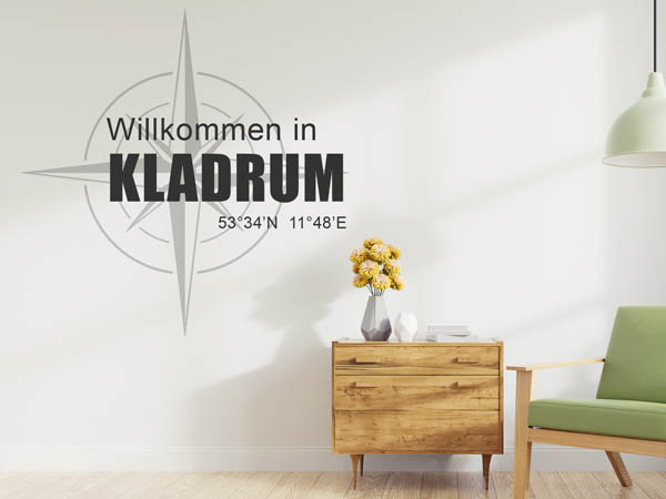 Wandtattoo Willkommen in Kladrum mit den Koordinaten 53°34'N 11°48'E