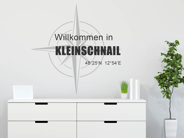 Wandtattoo Willkommen in Kleinschnail mit den Koordinaten 48°25'N 12°54'E