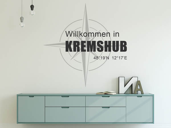 Wandtattoo Willkommen in Kremshub mit den Koordinaten 48°19'N 12°17'E