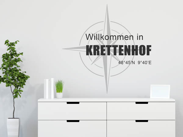 Wandtattoo Willkommen in Krettenhof mit den Koordinaten 48°45'N 9°40'E