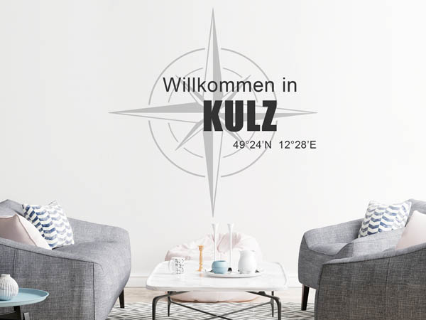 Wandtattoo Willkommen in Kulz mit den Koordinaten 49°24'N 12°28'E