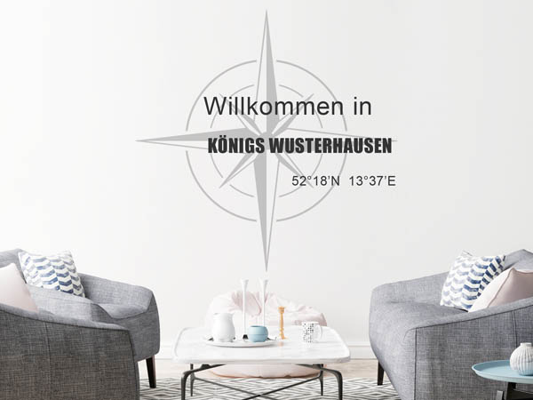 Wandtattoo Willkommen in Königs Wusterhausen mit den Koordinaten 52°18'N 13°37'E