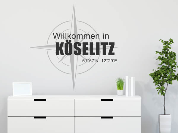 Wandtattoo Willkommen in Köselitz mit den Koordinaten 51°57'N 12°29'E