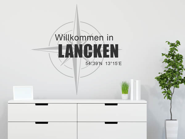 Wandtattoo Willkommen in Lancken mit den Koordinaten 54°39'N 13°15'E