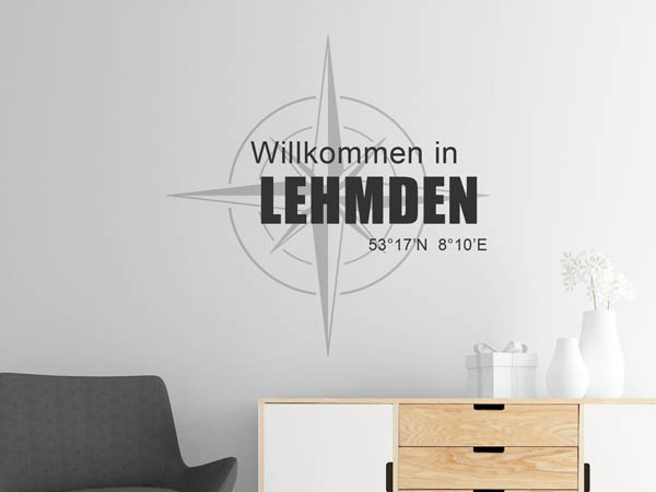 Wandtattoo Willkommen in Lehmden mit den Koordinaten 53°17'N 8°10'E