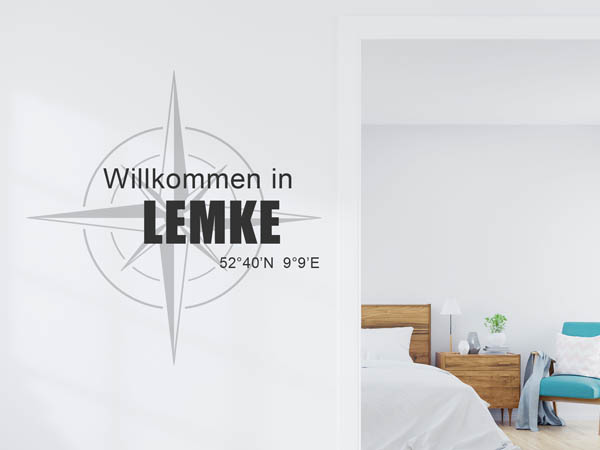 Wandtattoo Willkommen in Lemke mit den Koordinaten 52°40'N 9°9'E