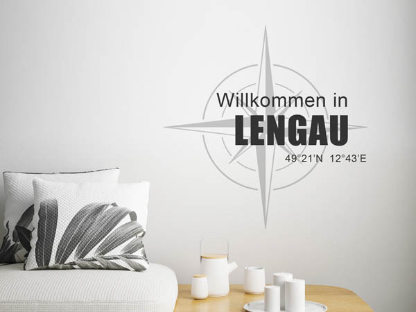 Wandtattoo Willkommen in Lengau mit den Koordinaten 49°21'N 12°43'E
