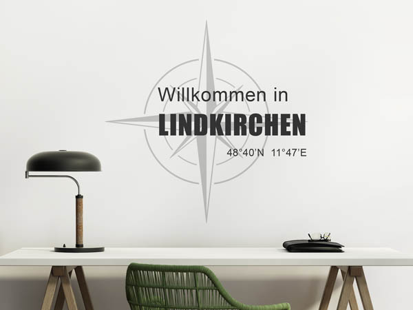Wandtattoo Willkommen in Lindkirchen mit den Koordinaten 48°40'N 11°47'E