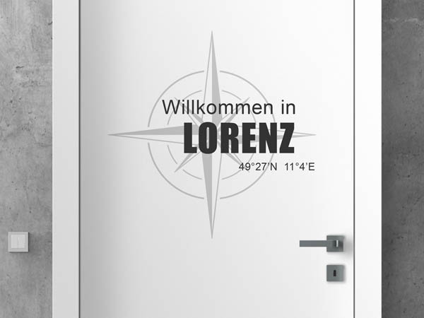 Wandtattoo Willkommen in Lorenz mit den Koordinaten 49°27'N 11°4'E