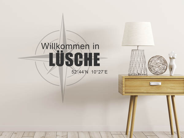 Wandtattoo Willkommen in Lüsche mit den Koordinaten 52°44'N 10°27'E