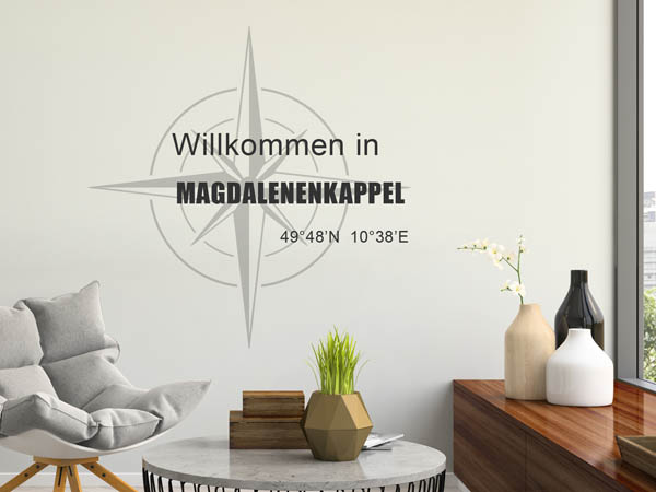 Wandtattoo Willkommen in Magdalenenkappel mit den Koordinaten 49°48'N 10°38'E