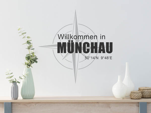 Wandtattoo Willkommen in Münchau mit den Koordinaten 50°14'N 9°48'E