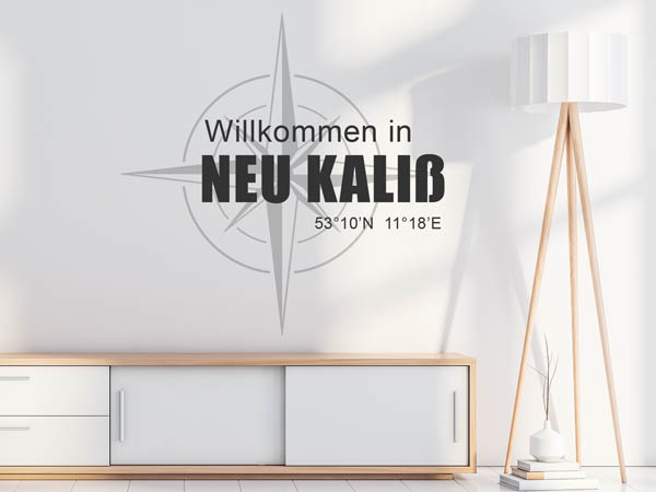 Wandtattoo Willkommen in Neu Kaliß mit den Koordinaten 53°10'N 11°18'E