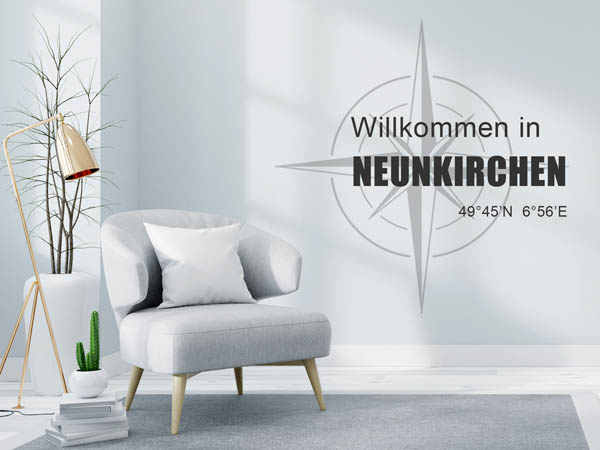 Wandtattoo Willkommen in Neunkirchen mit den Koordinaten 49°45'N 6°56'E