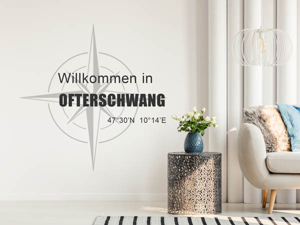 Wandtattoo Willkommen in Ofterschwang mit den Koordinaten 47°30'N 10°14'E