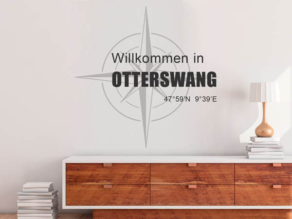 Wandtattoo Willkommen in Otterswang mit den Koordinaten 47°59'N 9°39'E