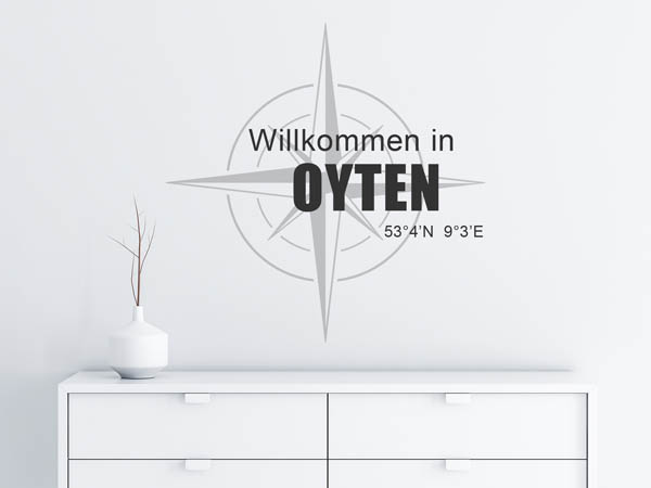 Wandtattoo Willkommen in Oyten mit den Koordinaten 53°4'N 9°3'E