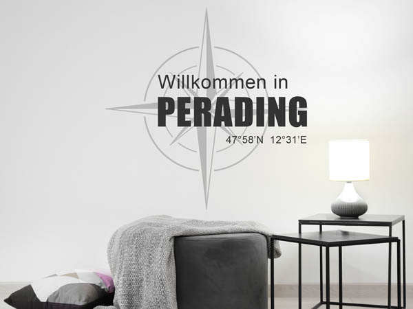 Wandtattoo Willkommen in Perading mit den Koordinaten 47°58'N 12°31'E