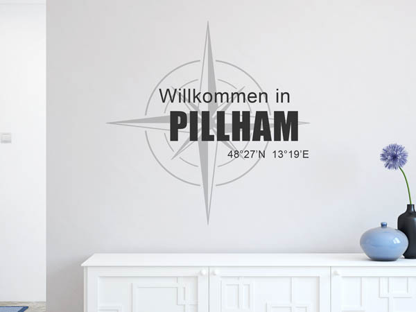 Wandtattoo Willkommen in Pillham mit den Koordinaten 48°27'N 13°19'E