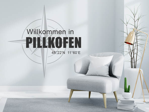 Wandtattoo Willkommen in Pillkofen mit den Koordinaten 48°22'N 11°60'E