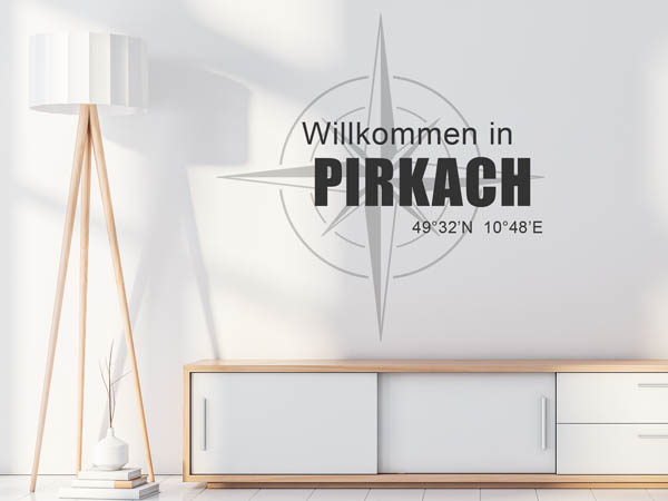 Wandtattoo Willkommen in Pirkach mit den Koordinaten 49°32'N 10°48'E