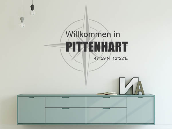 Wandtattoo Willkommen in Pittenhart mit den Koordinaten 47°59'N 12°22'E