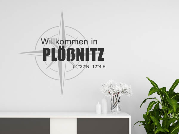 Wandtattoo Willkommen in Plößnitz mit den Koordinaten 51°32'N 12°4'E